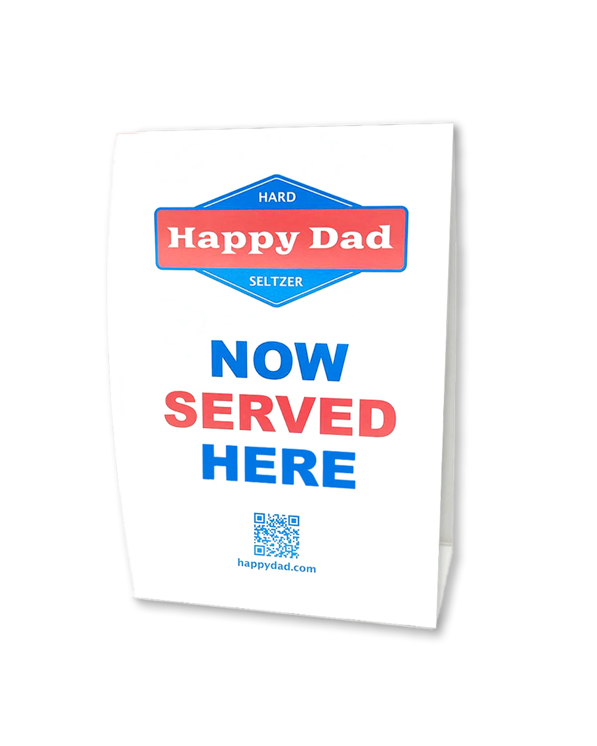 Happy Dad Now Served Here Table Tent