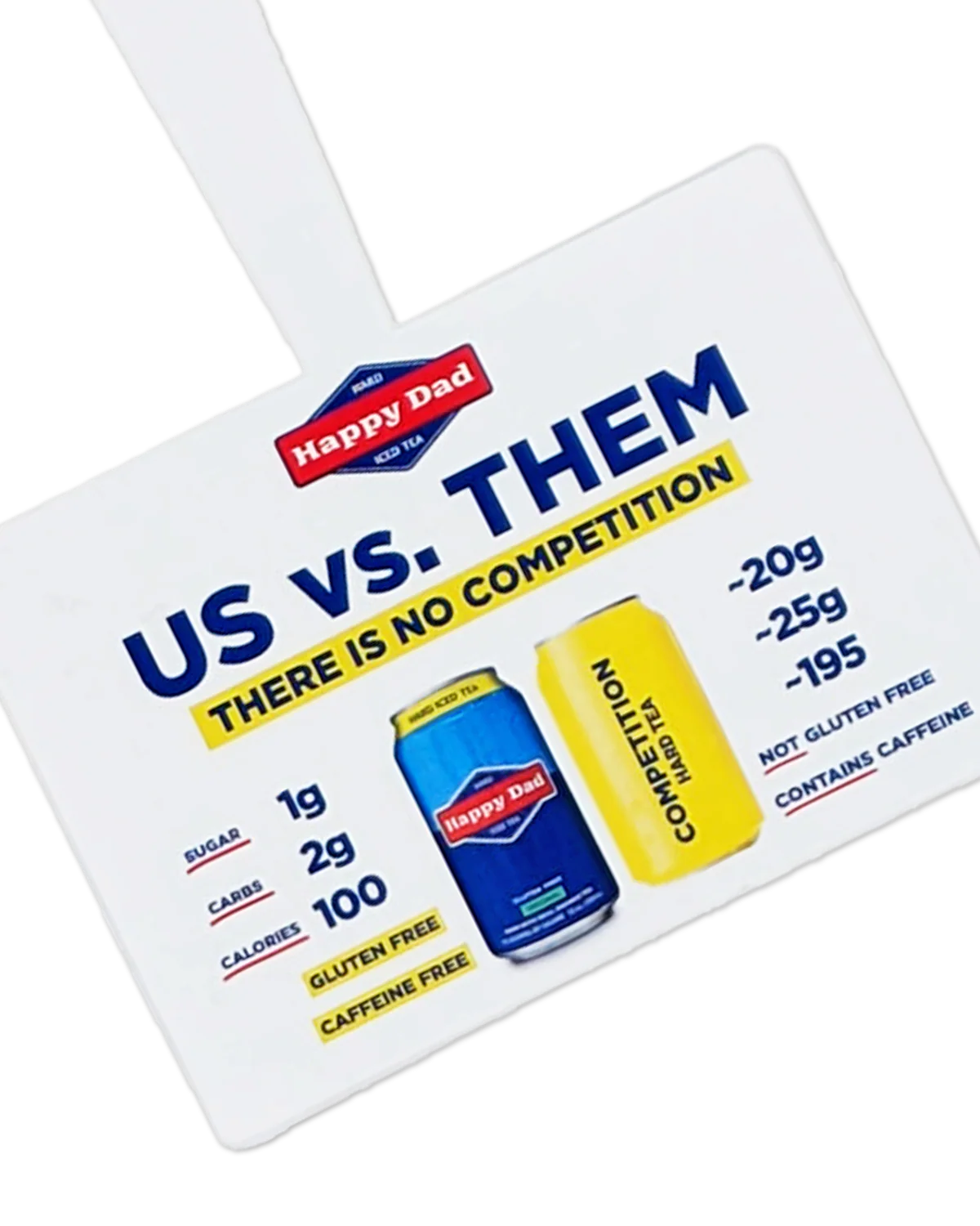 Happy Dad Hard Tea - Us Vs Them Shelf Wobbler - Image 2